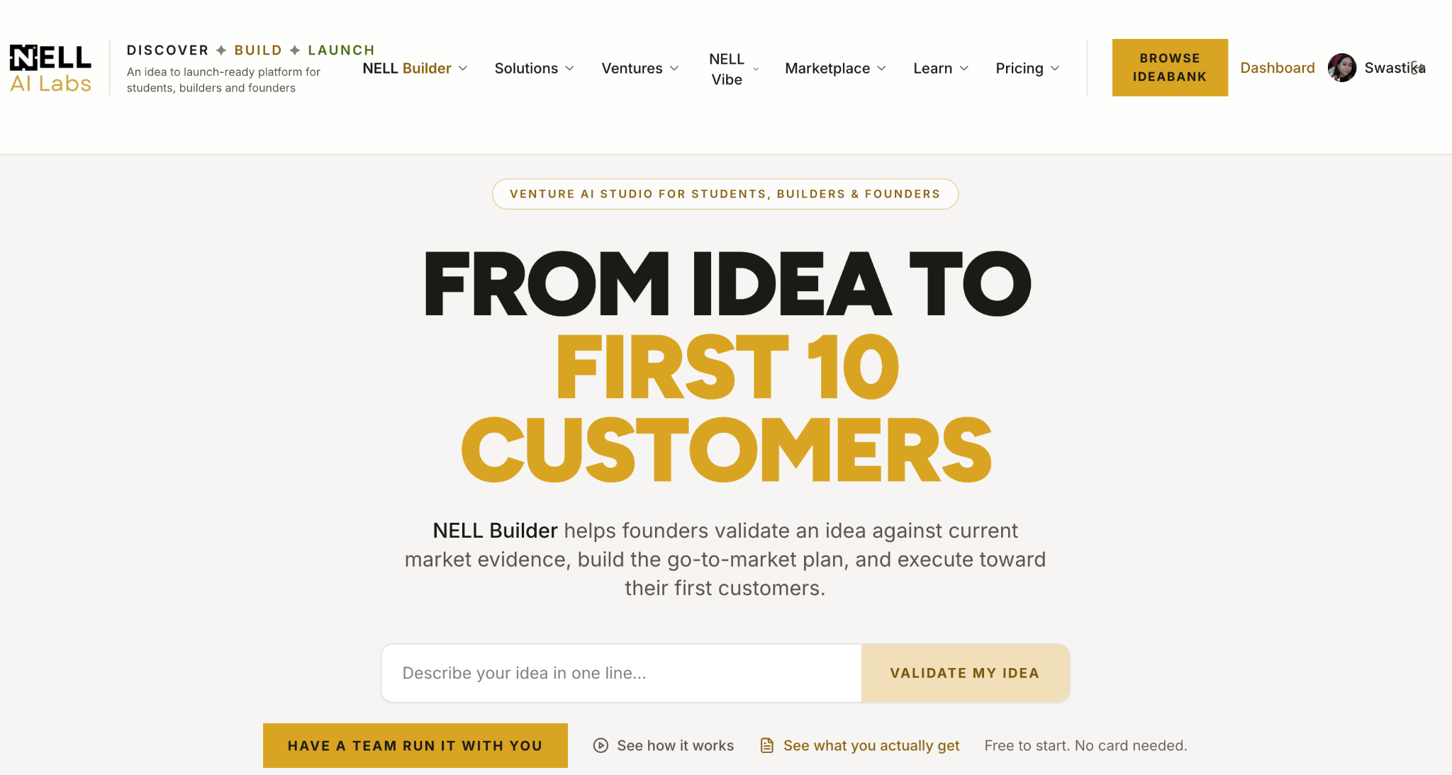 NELL Builder homepage showing the “From Idea to First 10 Customers” headline and an idea-validation input.